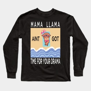 no drama llama lovers Long Sleeve T-Shirt